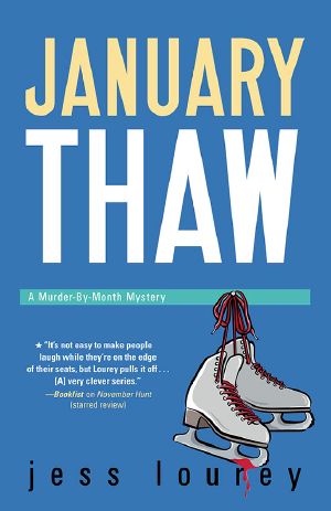 [Murder-by-Month Mystery 09] • January Thaw